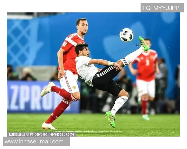 俄罗斯与埃及精彩对决回顾赛场瞬间与精彩进球集锦