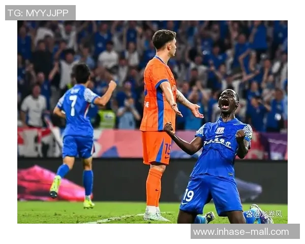 申花与权健激战全场精彩录像回顾及赛后分析